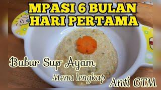 MPASI 6 BULAN HARI PERTAMA | MENU LENGKAP ANTI GTM