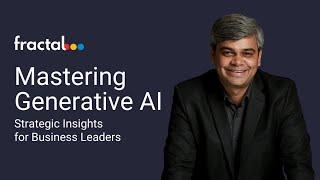 Mastering Generative AI Strategic Insights for Business Leaders