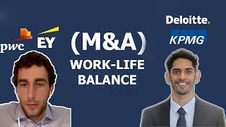 Big 4 (Deloitte, PWC, KPMG, EY) M&A department work-life balance w/ @FinanceUnboxed.