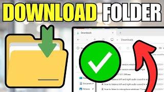 How To Fix Download Folder Not Responding in Windows 11