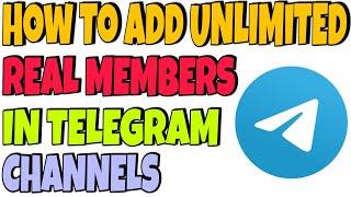How To add Unlimited Real Members In Telegram Channels || Malayalam || MoTech MRK. YT