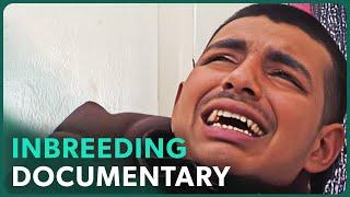 The Consequences of Marrying Your First Cousin (Family Inbreeding Documentary) | Real Stories