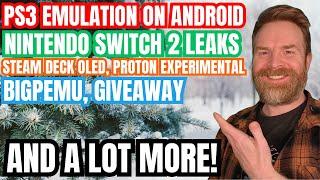 PS3 Emulation on Android with RPCS3, Switch 2 Leaks, Proton Experimental and more