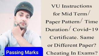 Vu Mid Term Exams 2022|| Virtual University Paper Pattern for midterm exams 2022|| Vu Midterm 2022