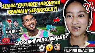 YOUTUBER TERKENAL INDONESIA BERMAIN SEPAKBOLA!! WOAH LUAR BIASA YAAA!! [FILIPINO REACTION]