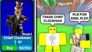I BOUGHT CHIEF CLOCKMAN FOR 1 GEM AND SOLD FOR 500K GEMS - Toilet Tower Defense | EP 73 PART 2
