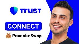 How To Connect Trust Wallet To PancakeSwap | Tutorial (2025)