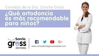 Ortodoncia en Málaga con Gross Dentistas - ¿Qué ortodoncia es más recomendable para niños?