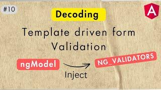 How angular template driven forms validation works under the hood 