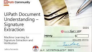 UiPath Document Understanding - Signature Extraction and Comparison | RPA | Use Case Building
