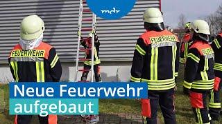 Nach Wohnhausbrand: Neue Ortsteilfeuerwehr wird gegründet | MDR um 4 | MDR