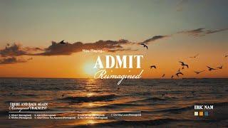 Eric Nam – Admit (Reimagined) [Official Visualizer]