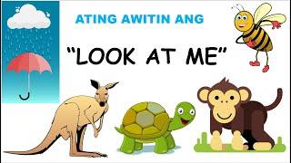 "LOOK AT ME"  SONG VERSION WITH VOCALS, LYRICS AND ACCOMPANIMENT FOR TEACHERS AND STUDENTS