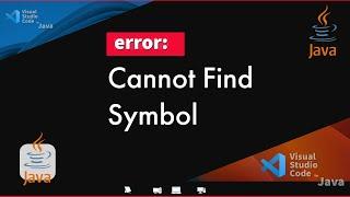 Java Error - Cannot Find Symbol