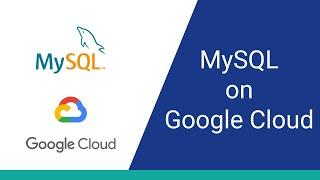 How to Set Up a MySQL Database on Google Cloud Platform