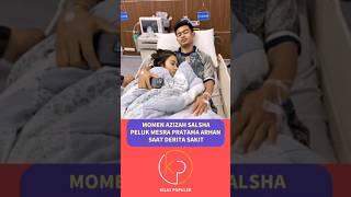 MOMEN AZIZAH JAGAIN ARHAN YANG LAGI SAKIT #aziza #pratamaarhan #artis