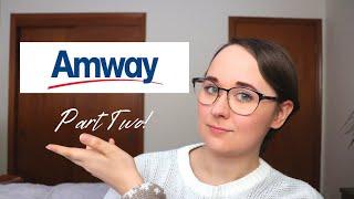 AMWAY PART 2! (Is Amway a Scam? Answering Your questions and Sharing My OPINIONS!)