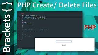 Creating and Deleting Files With Php