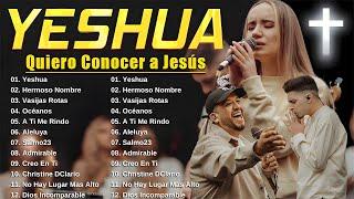 Yeshua, Danzando, Yahweh Se Manifestará - Hillsong en Español Sus Mejores Canciones-Grandes Éxitos