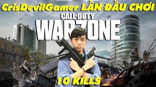 LẦN ĐẦU CHƠI Call of Duty Warzone của CrisDevilGamer