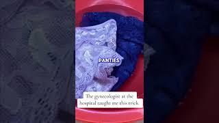 Tricks on how to wash your underwear. (Gynecologist tricks)