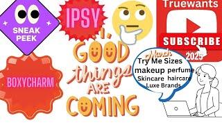 IPSY March 2025 Spoiler Good Things Coming Travel Sizes SneakPeek - Makeup Skincare Haircare Perfume