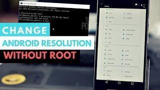 How To Change Android Phone Resolution Without Root