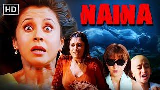 Naina (2005) | Full Movie HD |  Urmila Matondkar, Anuj Sawhney | Superhit Hindi Movie