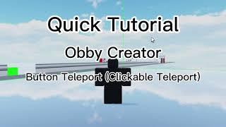 Roblox | Obby Creator - Button Teleport [UPDATED]