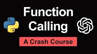 Function Calling with OpenAI APIs | A Crash Course