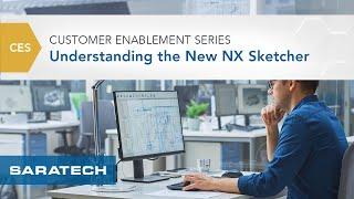 Understanding the New NX Sketcher