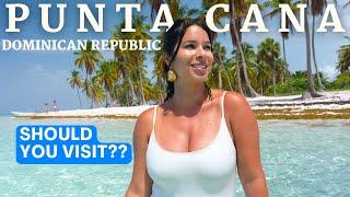 IS PUNTA CANA WORTH IT?? (Dominican Republic)