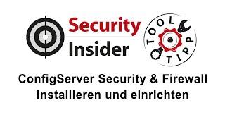 Tool-Tipp #28: ConfigServer Security & Firewall (CSF)