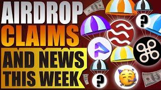  Airdrop Claims and News - Of This Week 