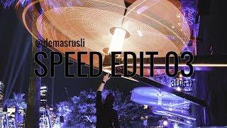 @demasrusli speed edit 03 // 31.05.17