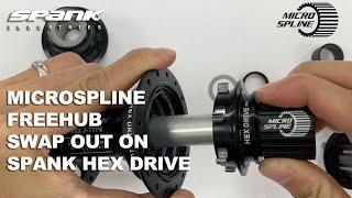 MICROSPLINE   Replace your SPANK HEX DRIVE freehub with Microspline in seconds!