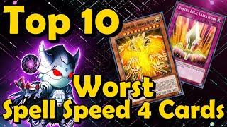 Top 10 Worst Spell Speed 4 Cards in YuGiOh
