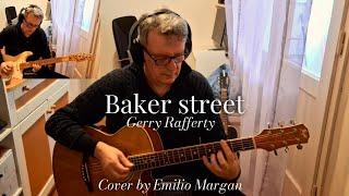 Baker street ~ Gerry Rafferty (cover by Emilio Margan)