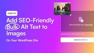 How to Add SEO-Friendly Bulk Alt Text to Images on Your WordPress Site