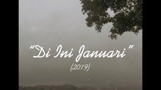 "Di Ini Januari" - Pidi Baiq The Panasdalam