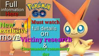 Full details of "Victini  research" & "new charmender community day" 2020 in pokemongobyMaster1000xp