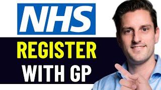 HOW TO REGISTER WITH GP IN UK 2025! (FULL GUIDE)