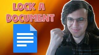 How To Lock A Document In Google Docs