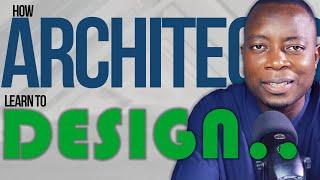 HOW TO LEARN DESIGN FOR ARCHITECTURE STUDENTS.