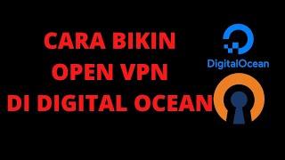 cara bikin OpenVpn di DigitalOcean Gratis