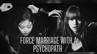 Jenlisa FF || Force Marriage With A Psychopath || EP.01 (18+)