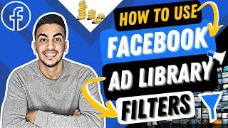 How To Use Facebook Ad Library Filters To Find Winning Ad Sets