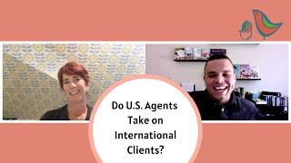 Do US Agents Take on International Clients?