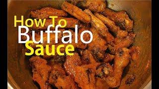 How To Make Buffalo Chicken Wing Sauce Easy Simple