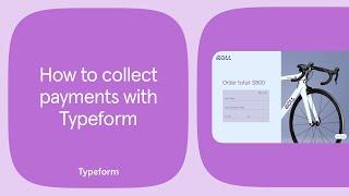 How to collect payments using Typeform  | Typeform Help Center